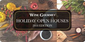 Wine Gourmet Holiday Open Houses 2018 Edition