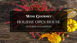 Holiday Open House: October 2018 Edition Wine Tasting Lineup