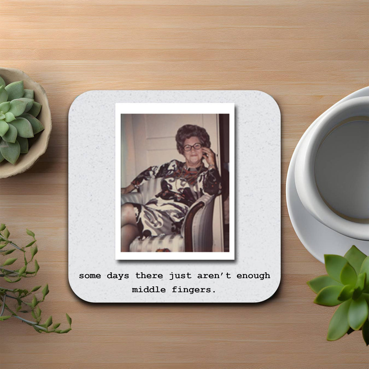 Aren't Enough Middle Fingers Coaster