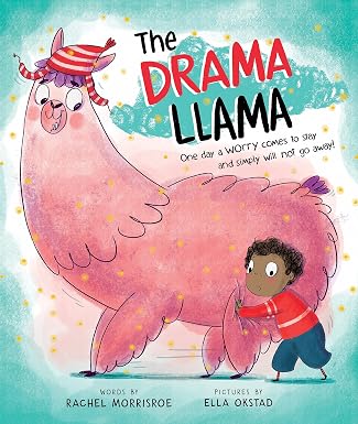 The Drama Llama by Rachel Morrisroe Children's Book