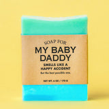 Whiskey River Soap for My Baby Daddy | Funny Soap
