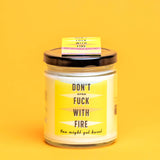 Whiskey River Don't Fuck With Fire Candle and Matchbook | Funny Candle