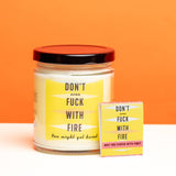 Whiskey River Don't Fuck With Fire Candle and Matchbook | Funny Candle