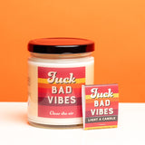 Whiskey River Fuck Bad Vibes Candle and Matchbook | Funny Candle
